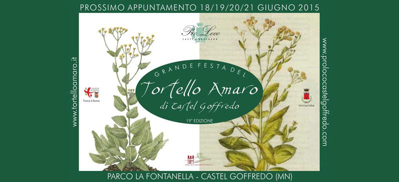 Festa del TORTELLO AMARO 18 - 19 - 20 - 21 giugno 2015